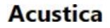 Acustica